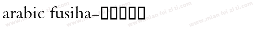arabic fusiha字体转换